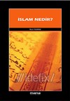 İslam Nedir ?